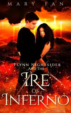 Cover Flynn Nightsider and the Ire of Inferno (eBook, ePUB)