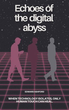 Cover Echoes of the Digital Abyss (eBook, ePUB)