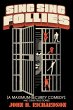 Sing Sing Follies (A Maximum-Security... - Bild 1