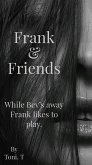 Frank and Friends (eBook, ePUB)