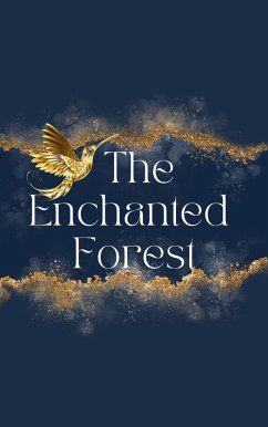 Cover The Enchanted Forest (eBook, ePUB)