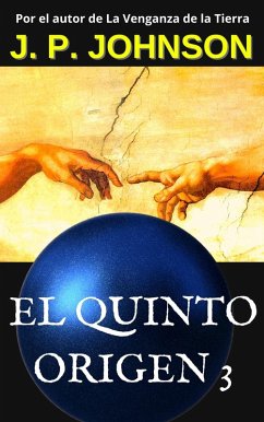 Cover El Quinto Origen III. Un Dios inexperto (eBook, ePUB)