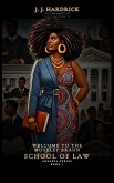 Welcome to the Moseley Braun School of Law (#Dear3L, #1) (eBook, ePUB) Welcome to the Moseley Braun School of Law (#Dear3L, #1) (eBook, ePUB)