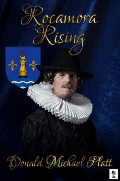 Rocamora Rising (eBook, ePUB) - Platt, Donald M