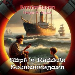 Käpt'n Kuddels Seemannsgarn (eBook, ePUB)