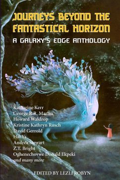 Journeys Beyond the Fantastical Horizon (Galaxy's Edge Anthologies) (eBook, ePUB) - Robyn, Lezli; Stewart, Andrea; Ekpeki, Oghenechovwe Donald; Martin, George R. R.; Waldrop, Howard