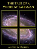 The Tale of a Window Salesman (eBook, ePUB) The Tale of a Window Salesman (eBook, ePUB)