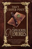 Kiss Across Memories (Kiss Across Time, #11.1) (eBook, ePUB) Kiss Across Memories (Kiss Across Time, #11.1) (eBook, ePUB)