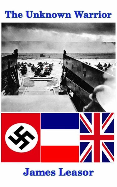 The Unknown Warrior (eBook, ePUB) The Unknown Warrior (eBook, ePUB)