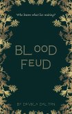 Blood Feud (eBook, ePUB) Blood Feud (eBook, ePUB)