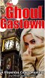 The Ghoul of Gastown (eBook, ePUB) - Bild 1