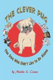 The Clever Pug (eBook, ePUB)