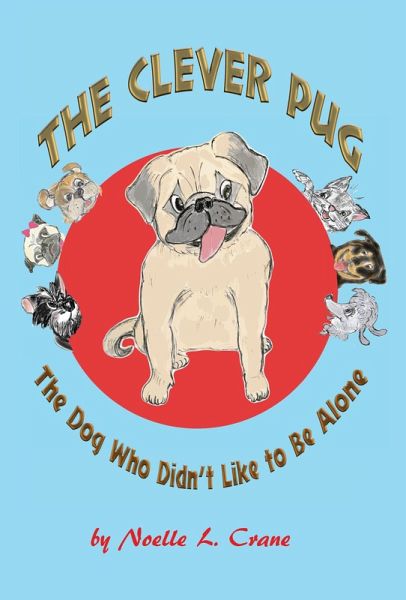 The Clever Pug (eBook, ePUB)