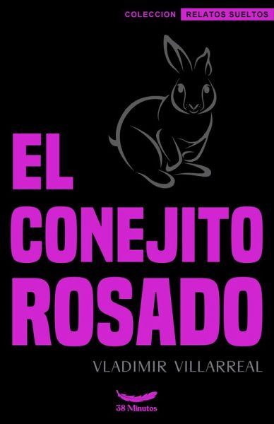 El Conejito Rosado (eBook, ePUB)