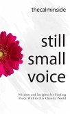 Still Small Voice (eBook, ePUB) Still Small Voice (eBook, ePUB)