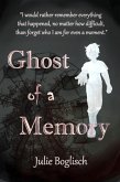 Ghost of a Memory (eBook, ePUB) Ghost of a Memory (eBook, ePUB)