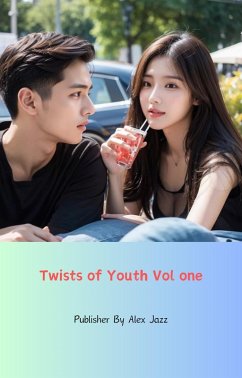Cover Twists Of Youth Vol One (eBook, ePUB)