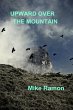 Upward Over the Mountain (eBook, ePUB) - Bild 1