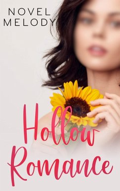 Hollow Romance (eBook, ePUB) - Melody, Novel