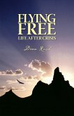 Flying Free: Life After Crisis (eBook, ePUB)