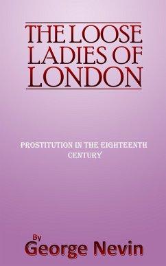The Loose Ladies of London (eBook, ePUB) Cover The Loose Ladies of London (eBook, ePUB)