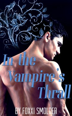 Cover In the Vampire's Thrall (eBook, ePUB)