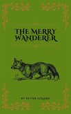 The Merry Wanderer (Albionaria Verse, #3) (eBook, ePUB)