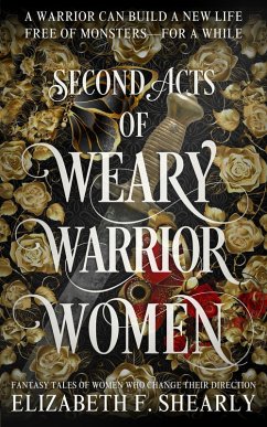 Cover Second Acts of Weary Warrior Women (eBook, ePUB)