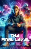 The Final Level (eBook, ePUB) The Final Level (eBook, ePUB)