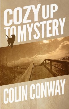 Cozy Up to Mystery (The Cozy Up Series, #8) (eBook, ePUB) - Conway, Colin