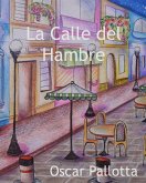La Calle del Hambre (eBook, ePUB) La Calle del Hambre (eBook, ePUB)