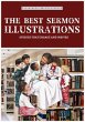 The Best Sermon Illustrations: Stories... - Bild 1