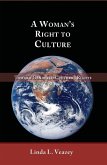 A Woman's Right to Culture: Toward Gendered Cultural Rights (eBook, ePUB)