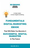 Fundamentals Digital Marketing Ebook (eBook, ePUB) Fundamentals Digital Marketing Ebook (eBook, ePUB)