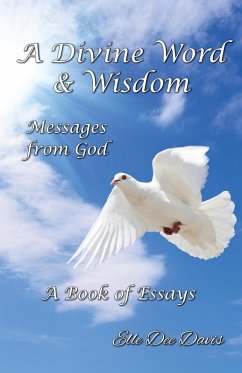 Cover A Divine Word & Wisdom Messages From God (eBook, ePUB)