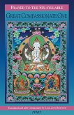 Prayer to the Six-Syllable Great Compassionate One (eBook, ePUB) Prayer to the Six-Syllable Great Compassionate One (eBook, ePUB)