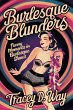 Burlesque Blunders: Funny Moments in... - Bild 1