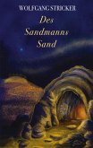 Des Sandmanns Sand (eBook, ePUB) Des Sandmanns Sand (eBook, ePUB)