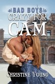 Crazy for Cam (eBook, ePUB) Crazy for Cam (eBook, ePUB)