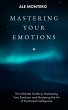 Mastering Your Emotions (eBook, ePUB) - Bild 1