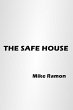 The Safe House (eBook, ePUB) - Bild 1