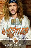 Bells and Whistles (The Playground Series, #2) (eBook, ePUB)