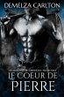 Le Coeur de Pierre: Une Romance de... - Bild 1