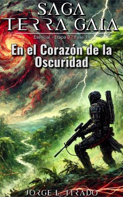 En el Corazón de la Oscuridad (Saga Terra Gaia (Español), #11) (eBook, ePUB) Cover En el Corazón de la Oscuridad (Saga Terra Gaia (Español), #11) (eBook, ePUB)