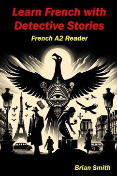 Cover Learn French with Detective Stories (French Graded Readers, #9) (eBook, ePUB)