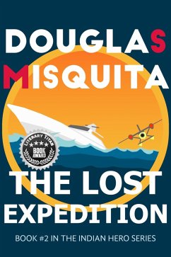 Cover The Lost Expedition (The Indian Hero, #2) (eBook, ePUB)