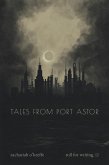 Tales From Port Astor (eBook, ePUB)