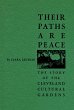 Their Paths Are Peace: The Story of... - Bild 1
