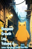 Dungeon Growth Log, Volume 4 (eBook, ePUB) Dungeon Growth Log, Volume 4 (eBook, ePUB)