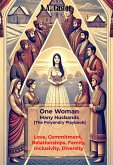One Woman, Many Husbands: The Polyandry Playbook (eBook, ePUB) One Woman, Many Husbands: The Polyandry Playbook (eBook, ePUB)